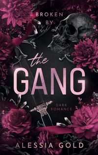 Broken by The Gang