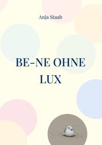 Be-Ne ohne Lux