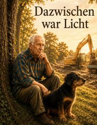 Dazwischen war Licht
