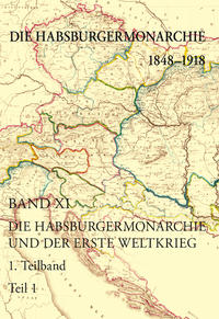 Die Habsburgermonarchie und der Erste Weltkrieg