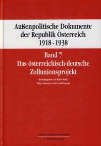 Außenpolitische Dokumente der Republik Österreich 1918‒1938, Band 7