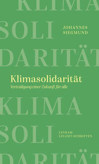 Klimasolidarität – Verteidigung einer Zukunft für alle