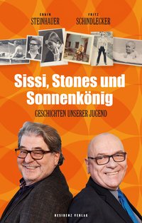 Sissi, Stones und Sonnenkönig