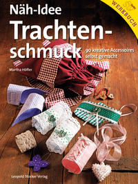 Näh-Idee Trachtenschmuck