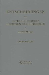 Entscheidungen des Österreichischen Obersten Gerichtshofes in Strafsachen