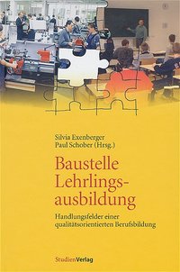 Baustelle Lehrlingsausbildung