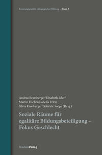 Soziale Räume für egalitäre Bildungsbeteiligung - Fokus Geschlecht