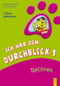 Ich hab den Durchblick 1 - Rechnen