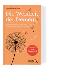 Die Weisheit der Demenz