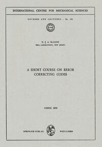 A Short Course on Error Correcting Codes