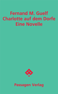 Charlotte auf dem Dorfe