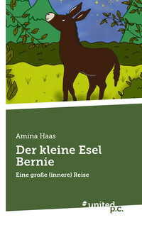 Der kleine Esel Bernie