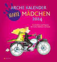 Arche Kalender Starke Mädchen 2024