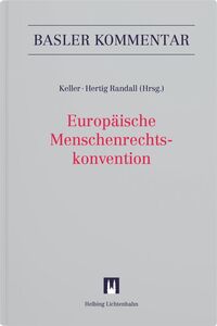 Europäische Menschenrechtskonvention (EMRK)