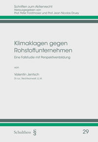 Klimaklagen gegen Rohstoffunternehmen: