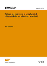 Failure Mechanisms in Unsaturated Silty Sand Slopes Triggered by Rainfall