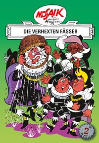 Mosaik von Hannes Hegen: Die verhexten Fässer, Bd. 2