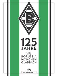 125 Jahre Borussia Mönchengladbach