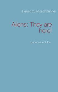 Aliens: They are here!