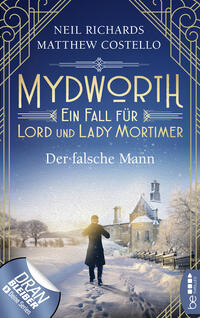 Mydworth - Der falsche Mann