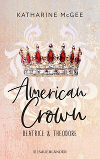 American Crown – Beatrice & Theodore
