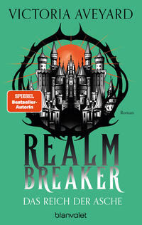 Das Reich der Asche - Realm Breaker 1