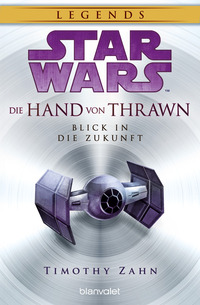 Star Wars™ Die Hand von Thrawn - Blick in die Zukunft