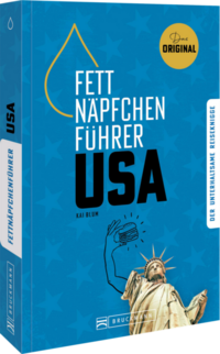 Fettnäpfchenführer USA