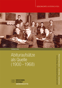 Abituraufsätze als Quelle (1900–1968)