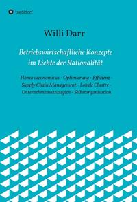 Betriebswirtschaftliche Konzepte im Lichte der Rationalität