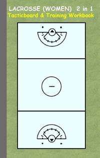 Lacrosse (Women) 2 in 1 Tacticboard and Training Workbook
