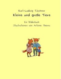Kleine und große Tiere