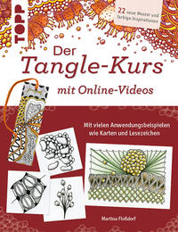 Der Tangle-Kurs mit Online-Videos