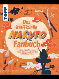 Das inoffizielle Naruto Fan-Buch