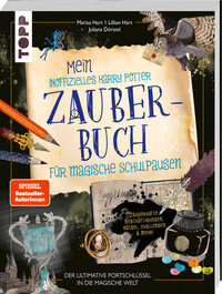 Mein inoffizielles Harry-Potter-Zauberbuch für magische Schulpausen. Zauberhafte Beschäftigungen, Rätsel, Challenges und mehr.
