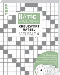 Rätselwelten – Kreuzworträtsel Vielfalt 4 | Der Rätselklassiker in vielen wunderschönen Formen: klassische Kreuzworträtsel, Worträtsel und mehr