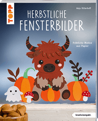 Herbstliche Fensterbilder (kreativ.kompakt)