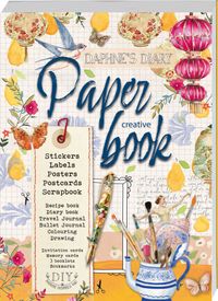 Daphne's Diary: Creative Paper Book