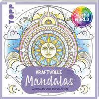 Colorful World - Kraftvolle Mandalas