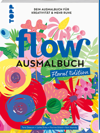 Flow® Ausmalbuch. Floral Edition