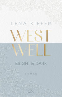 Westwell - Bright & Dark