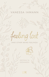 feeling lost (and other weird feelings)