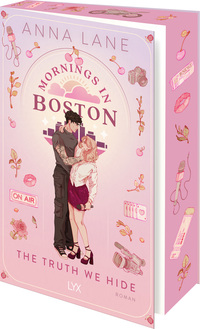 Mornings in Boston - The Truth We Hide