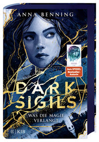 Dark Sigils – Was die Magie verlangt