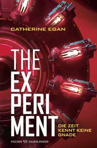 The Experiment – Die Zeit kennt keine Gnade
