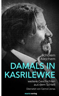 Damals in Kasrilewke