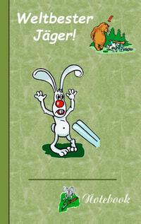 Weltbester Jäger