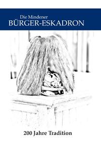 Die Mindener Bürger-Eskadron