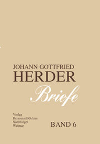 Johann Gottfried Herder. Briefe.