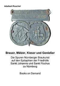 Brauer, Mälzer, Kieser und Genießer